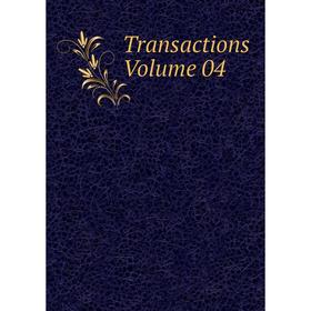 

Книга Transactions. Volume 04