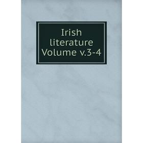 

Книга Irish literature. Volume v.3-4