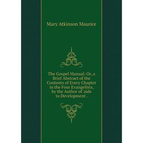 

Книга The Gospel Manual
