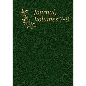 

Книга Journal, Volumes 7-8