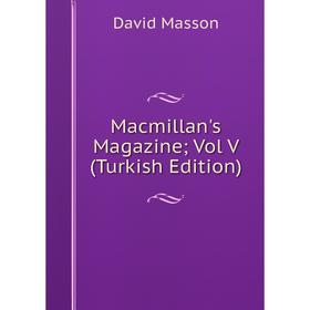 

Книга Macmillan's Magazine; Vol V (Turkish Edition)