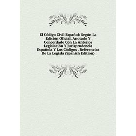

Книга El Código Civil Español