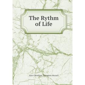 

Книга The Rythm of Life