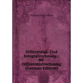 

Книга Differential- Und Integralrechnung.: Bd. Differentialrechnung (German Edition)