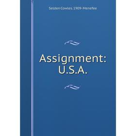 

Книга Assignment: U.S.A