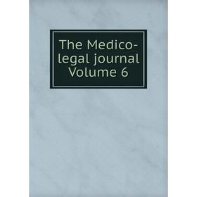 

Книга The Medico-legal journal Volume 6