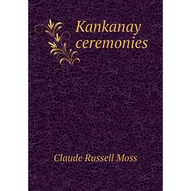

Книга Kankanay ceremonies