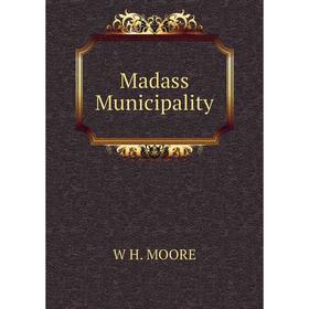 

Книга Madass Municipality