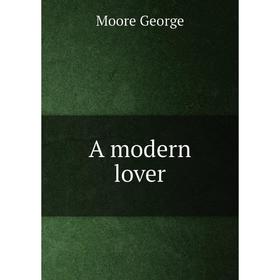 

Книга A modern lover