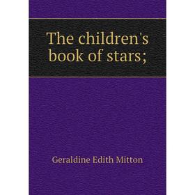 

Книга The children's book of stars