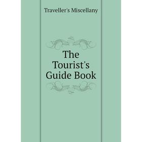 

Книга The Tourist's Guide Book