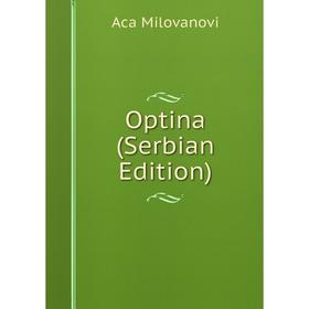 

Книга Optina (Serbian Edition)