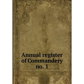 

Книга Annual register of Commandery no. 1