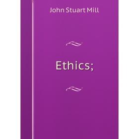 

Книга Ethics