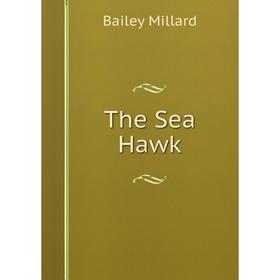 

Книга The Sea Hawk