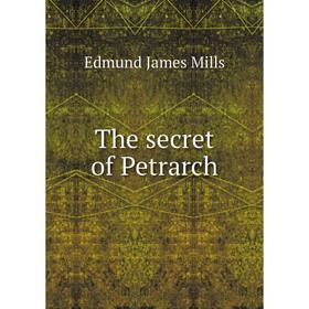 

Книга The secret of Petrarch