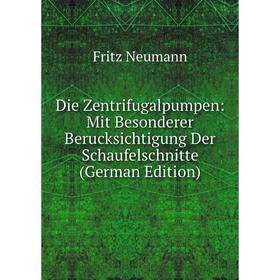 

Книга Die Zentrifugalpumpen: Mit Besonderer Berucksichtigung Der Schaufelschnitte (German Edition)
