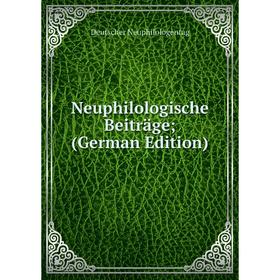 

Книга Neuphilologische Beiträge;