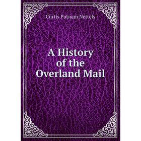 

Книга A History of the Overland Mail
