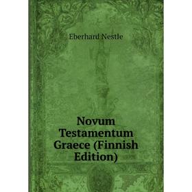 

Книга Novum Testamentum graece (Finnish Edition)