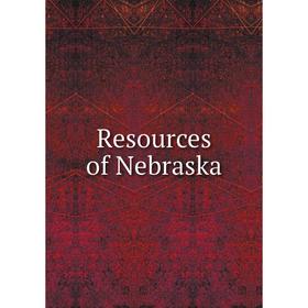 

Книга Resources of Nebraska