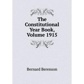 

Книга The Constitutional Year Book, Volume 1915