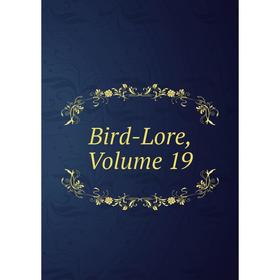 

Книга Bird-Lore, Volume 19