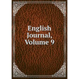 

Книга English Journal, Volume 9