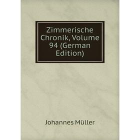 

Книга Zimmerische Chronik, Volume 94 (German Edition)