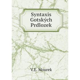 

Книга Syntaxis Gotských Prdlozek