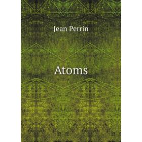 

Книга Atoms