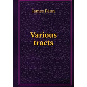 

Книга Various tracts