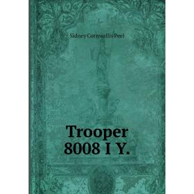 

Книга Trooper 8008 I Y