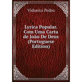 

Книга Lyrica Popular Com Uma Carta de João De Deus (Portuguese Edition)
