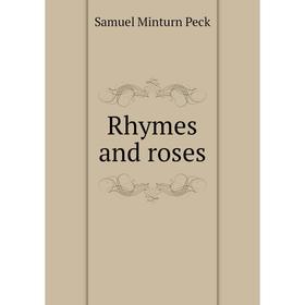 

Книга Rhymes and roses