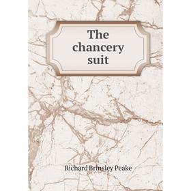 

Книга The chancery suit