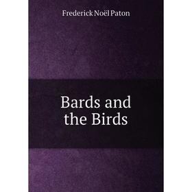 

Книга Bards and the Birds