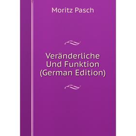 

Книга Veränderliche Und Funktion (German Edition)