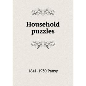 

Книга Household puzzles