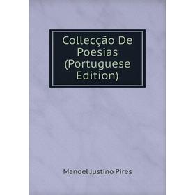 

Книга Collecção De Poesias (Portuguese Edition)