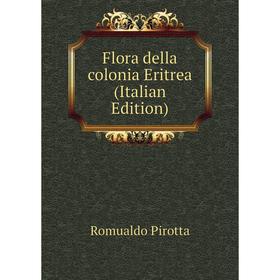 

Книга Flora della colonia Eritrea (Italian Edition)