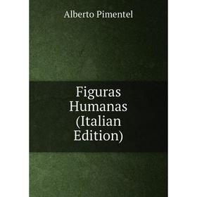 

Книга Figuras Humanas (Italian Edition)
