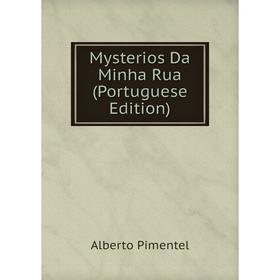 

Книга Mysterios Da Minha Rua (Portuguese Edition)