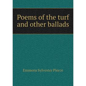 

Книга Poems of the turf and other ballads