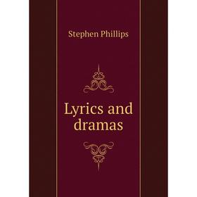 

Книга Lyrics and dramas