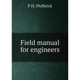 

Книга Field manual for engineers
