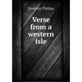 

Книга Verse from a western isle