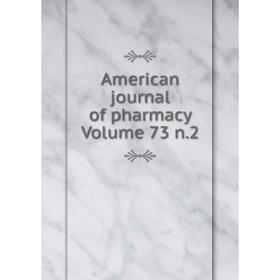 

Книга American journal of pharmacy Volume 73 n.2