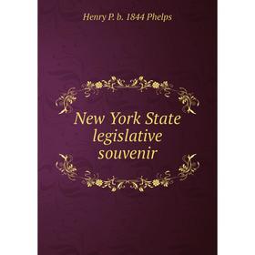 

Книга New York State legislative souvenir