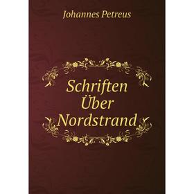 

Книга Schriften Über Nordstrand